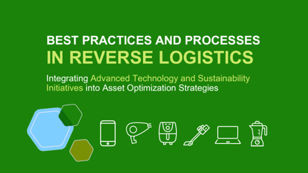 Best Practices and Processes in Reverse Logistics report cover